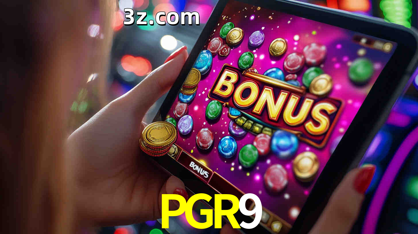 Bônus incríveis na plataforma PGR9